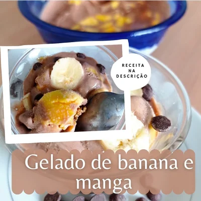 Recipe of Banana and mango ice cream on the DeliRec recipe website