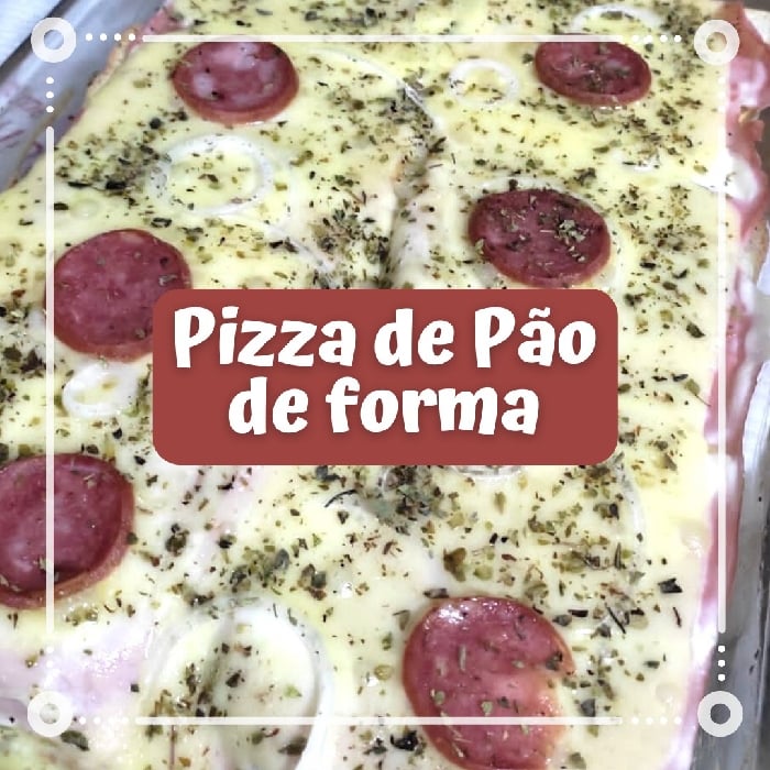 Foto da Pizza de Pão de Fôrma - receita de Pizza de Pão de Fôrma no DeliRec