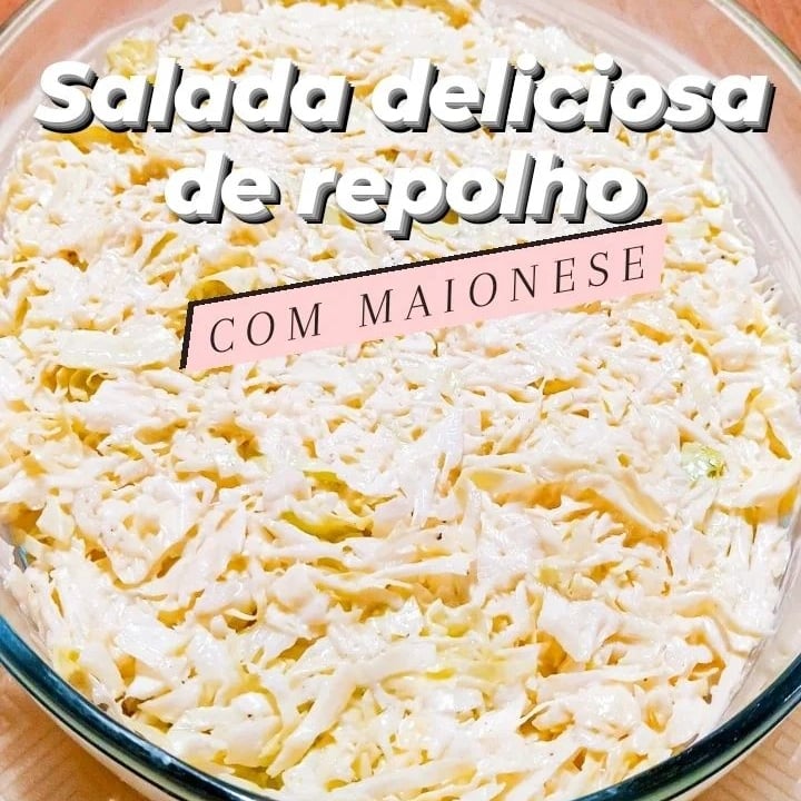 Foto da SALADA DE REPOLHO COM MAIONESE - receita de SALADA DE REPOLHO COM MAIONESE no DeliRec