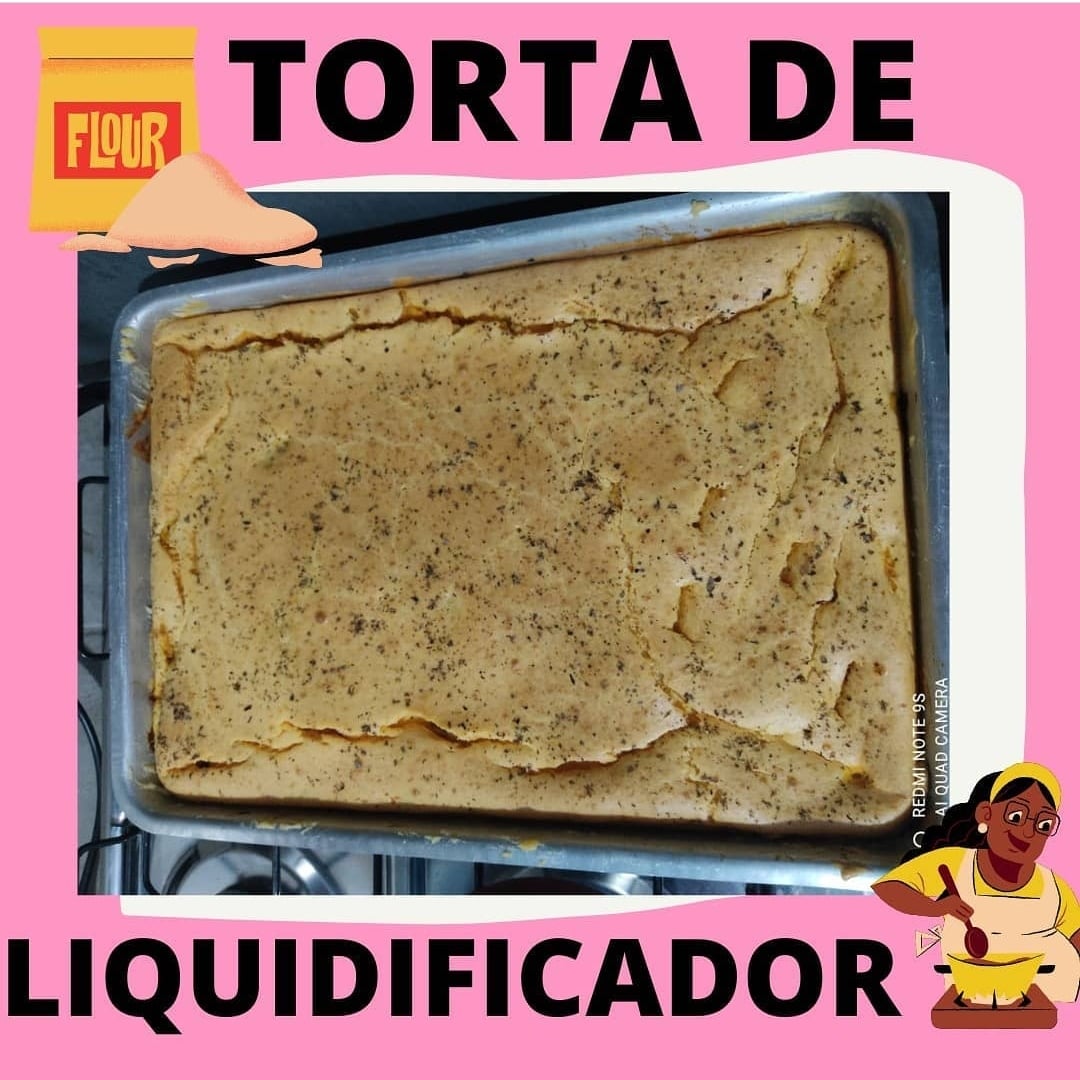 Foto da TORTA DE LIQUIDIFICADOR  - receita de TORTA DE LIQUIDIFICADOR  no DeliRec