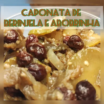 Recipe of Eggplant Caponata with Zucchini on the DeliRec recipe website