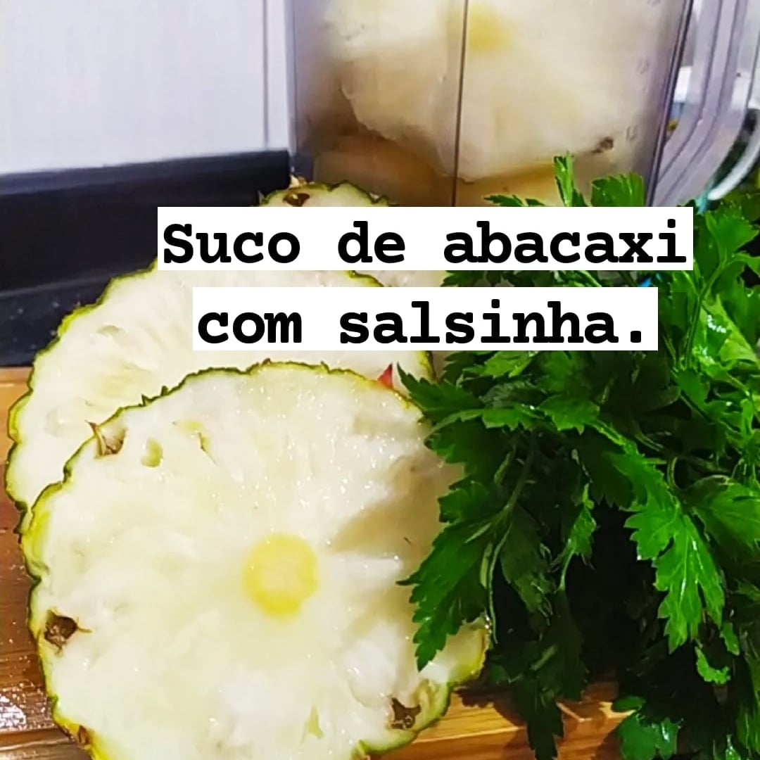 Foto da Suco de abacaxi com salsinha  - receita de Suco de abacaxi com salsinha  no DeliRec
