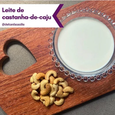 Recipe of cashew nut milk on the DeliRec recipe website